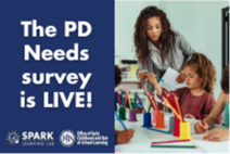 Provider with child, text reads "The PD Needs Survey is Live!"