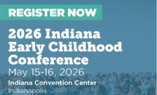 2026 Indiana Early Childhood Conference event invitaton - May 15-16, 2026.