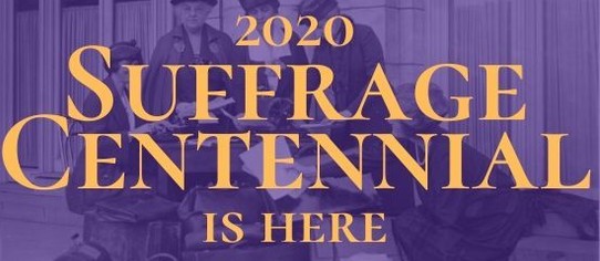 Suffrage Centennial is Here
