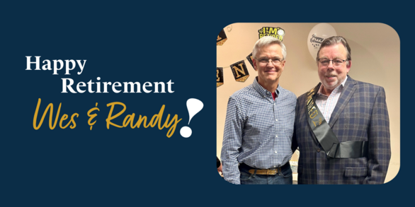 Wes and Randy Retirement