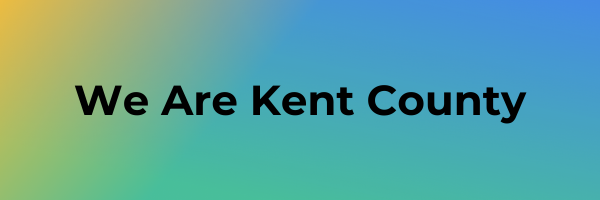we are kent county