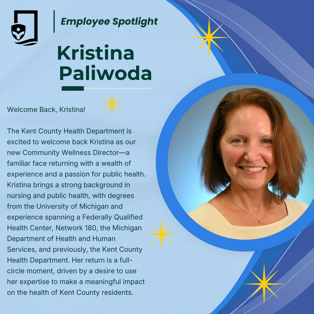 Kristina Paliwoda Returns to the Kent County Health Department as Its New Community Wellness Director
