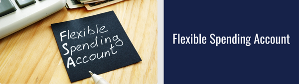 Flexible Spending Account