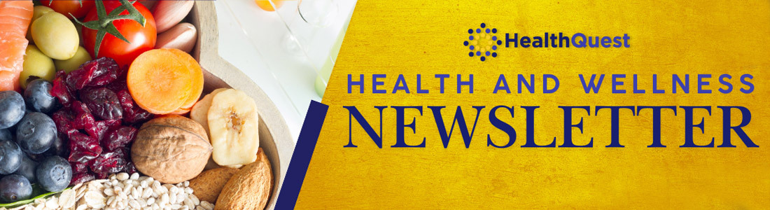 HealthQuest - Health and Wellness Newsletter