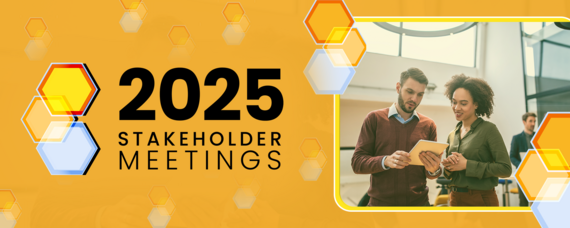 Stakeholder Meetings 2025