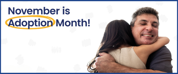 November is National Adoption Month