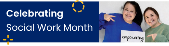 Celebrating Social Work Month