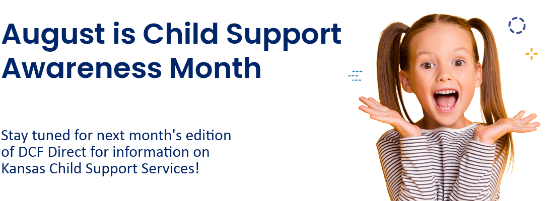 August is Child Support Awareness Month