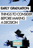 Things to Consider...Early Graduation