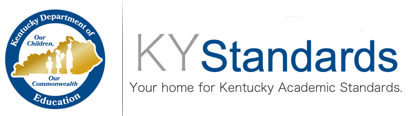 KY Standards - Your home for Kentucky Academic Standards