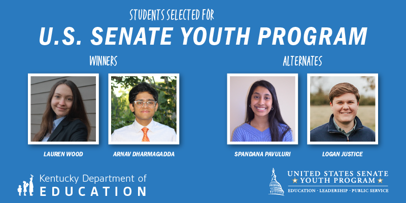 Graphic reading: Students selected for U.S. Senate Youth. Winners, Lauren Wood, Arnav Dharmagadda. Alternates Spandana Pavuluri, Logan Justice