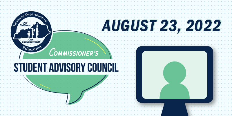 Student Advisory Council Graphic 8.23.22