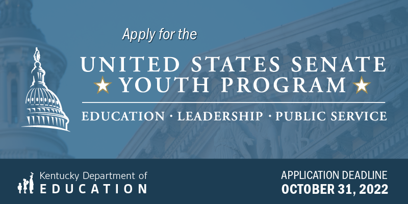 Graphic reading: Apply for the U.S. Senate Youth Program, application deadline Oct. 31, 2022