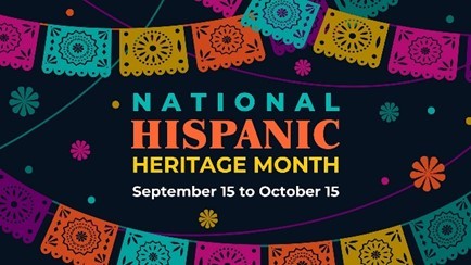 sign with the wording National Hispanic Heritage Month September 15 to October 15 