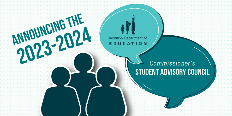 Graphic reading: Announcing the 2023-2024 Commissioner's Student Advisory Council.