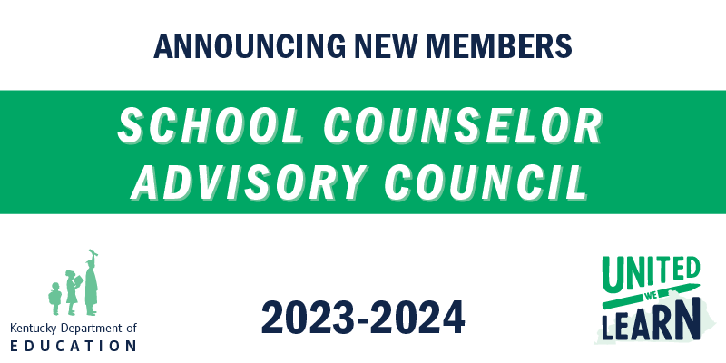 Announcing New Members School Counselor Advisory Council 2023-2024