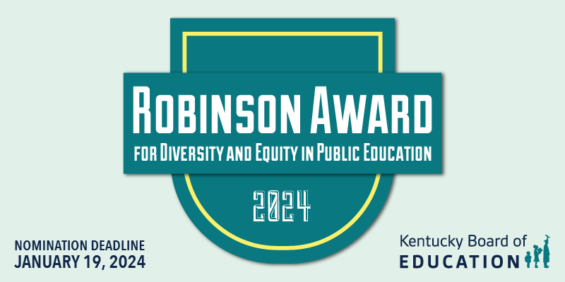 Graphic reading: 2024 Robinson Award for Diversity and Equity in Public Education. Nomination deadline Jan. 19, 2024.