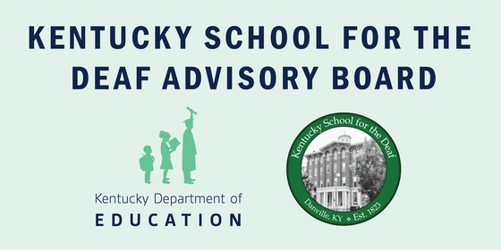 Kentucky School for the Deaf Advisory Board graphic