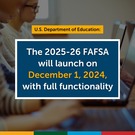 FAFSA 2025-26 Launch