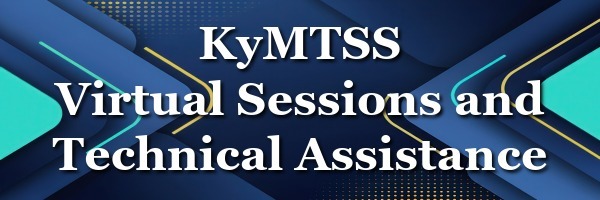 KyMTSS Virtual Session
