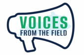 Voices from the Field