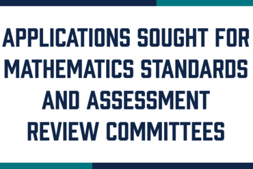 Application Sought Mathematics Standards and Assessment Review Committees