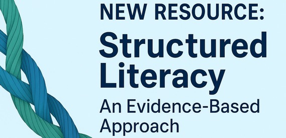 Structured Literacy An Evidence Based Approach