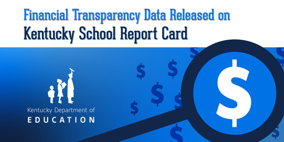 Graphic says financial transparency data released on Kentucky School Report Card
