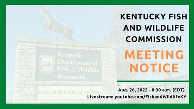 KFW Commission Meeting - Aug. 26, 2022
