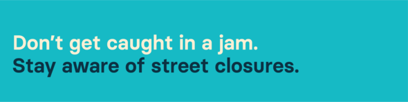 Street Closures