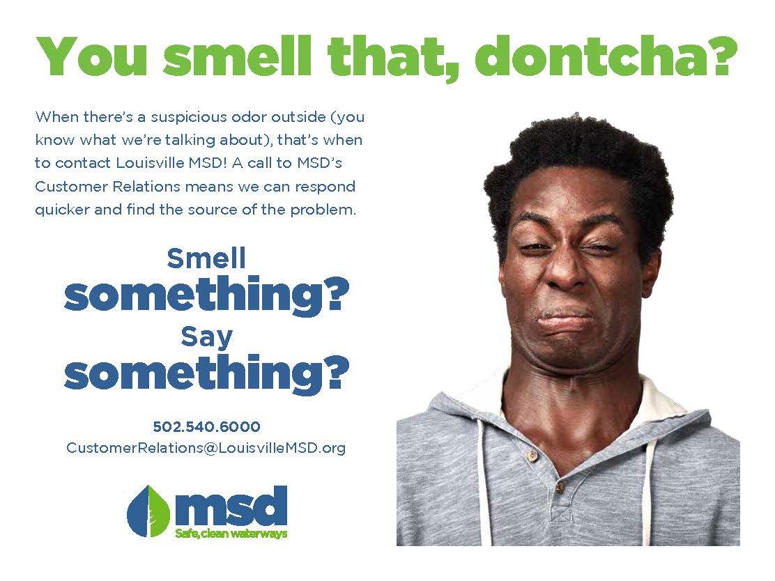 MSD you smell that?