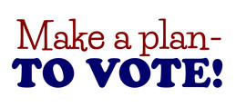 Make a plan to vote