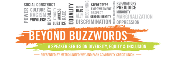 Beyond Buzzwords: Metro United Way Speaker Series