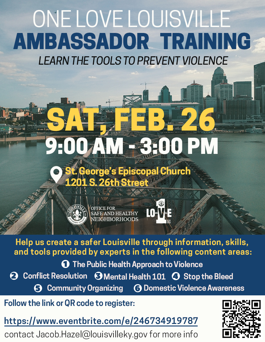 The One Love Louisville Ambassador Institute 