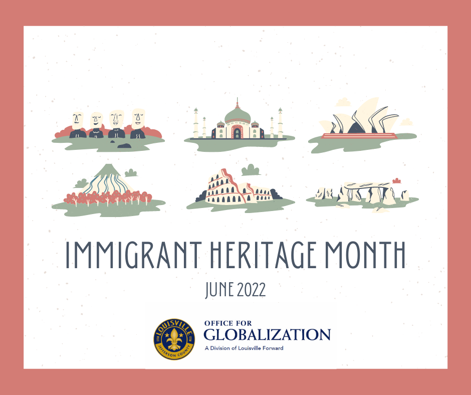 Immigrant Heritage Month