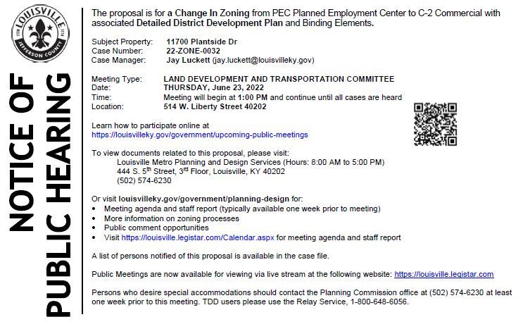 June 23, 2022 LDT Meeting - Case No. 22-ZONE-0032, located at 11700 Plantside Dr.