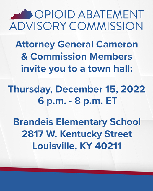Opioid Abatement Advisory Commission Meeting December 15 6 pm Brandeis Elementary