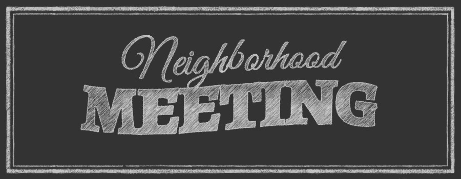 Neighborhood meeting