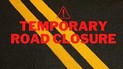 Temporary Road Closure