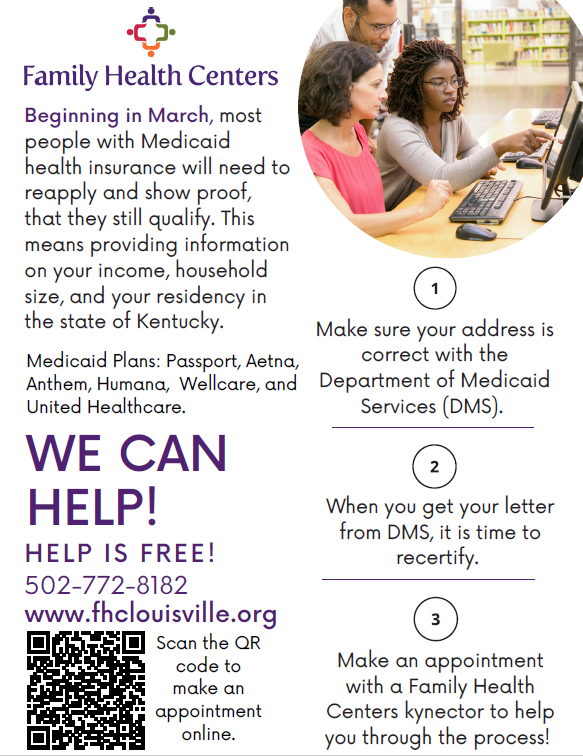 Family Health Centers can help you with recertifying for Medicaid coverage