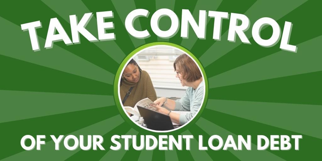 Take Control of Your Student Debt