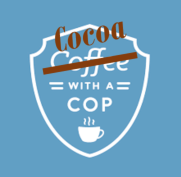 Cocoa with a Cop