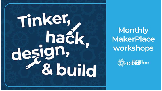 maker place workshop logo ky science center