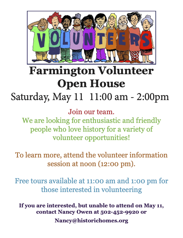Farmington Volunteer Open House and Information Session May 11, 2024 11 AM- 2 PM