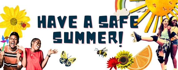 Have a Safe Summer Banner