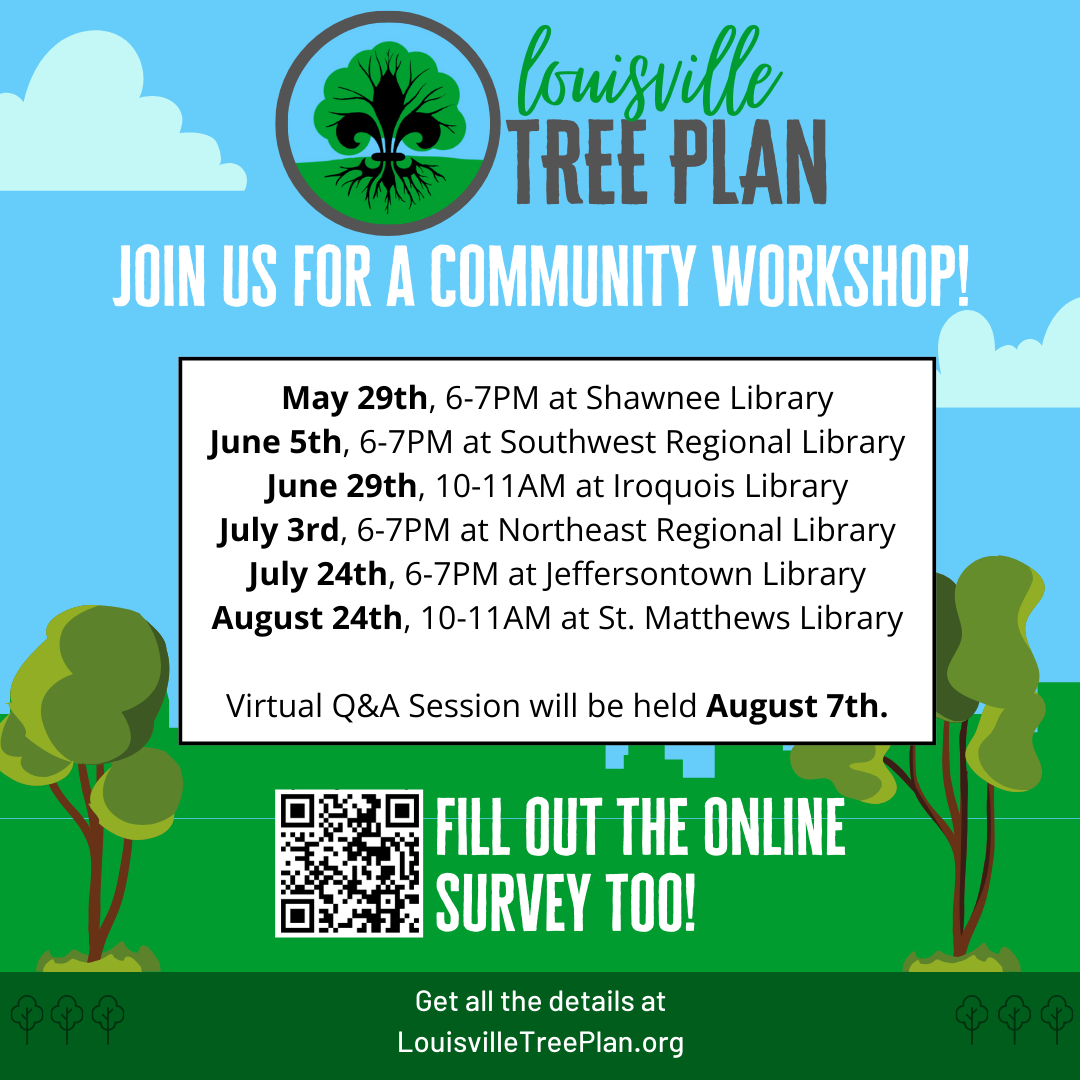 Join Louisville Tree Plan for a Community Workshop!