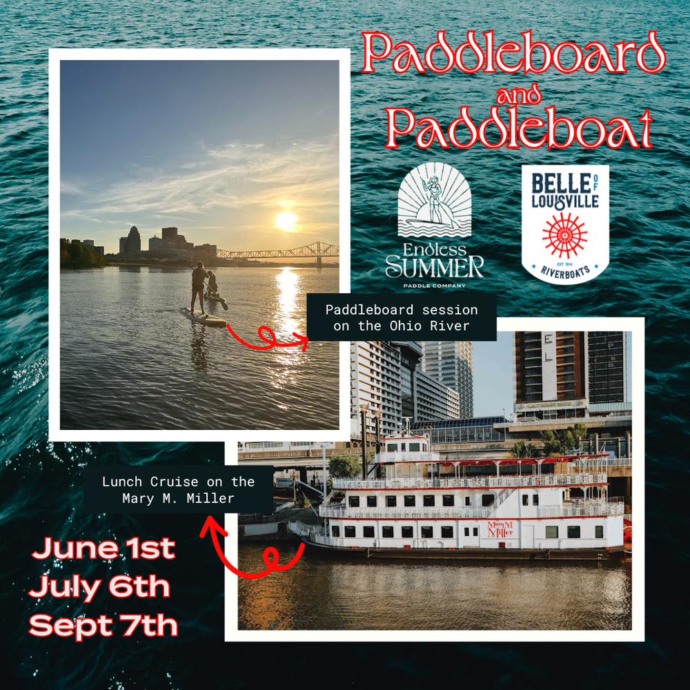 Paddleboard and Paddleboat with Endless Summer Paddle Company and Belle of Louisville