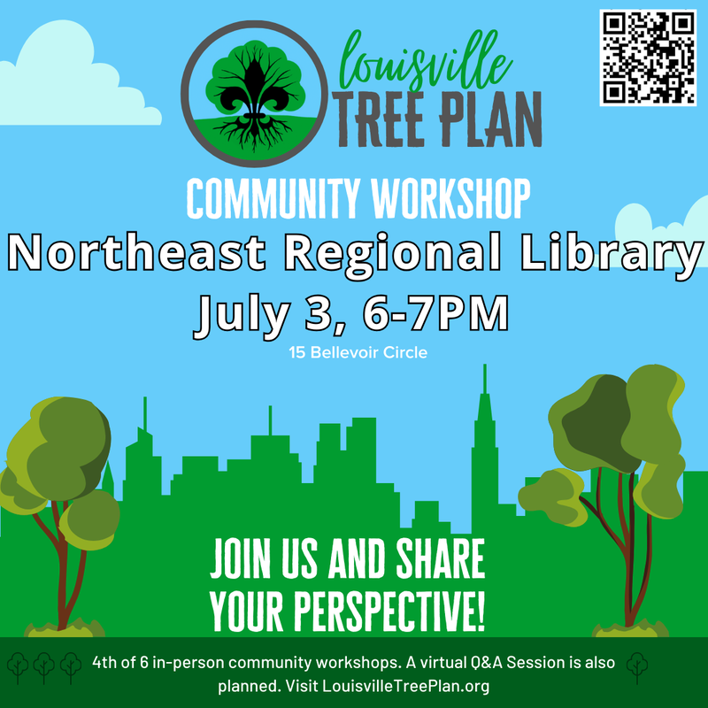 Louisville Tree Plan Community Workshop - Northeast Regional Library