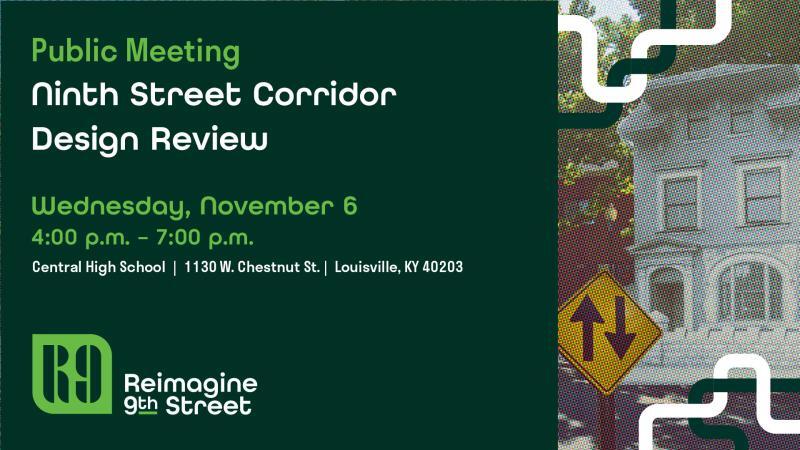 Reimagine 9th Street Public Meeting Nov 6 2024