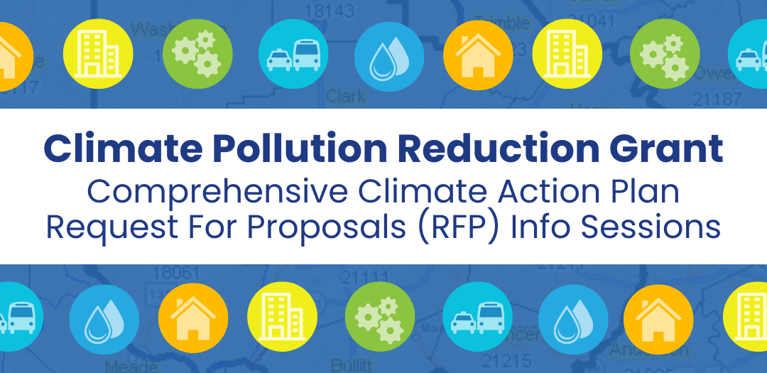 Comprehensive Climate Action Plan (CCAP) Request For Proposal (RFP) Info Sessions